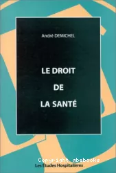 Le droit de la santé