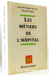 Les métiers de l'hôpital