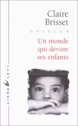 Un monde qui dévore ses enfants