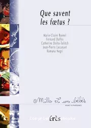Que savent les fœtus ?