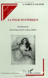 La folie hystérique