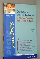 S'entraîner au concours d'entrée en institut de formation des cadres de santé