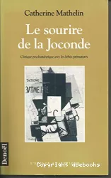 Le sourire de la Joconde : clinique psychanalytique avec les bébés prématurés