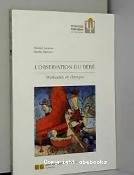 L'observation du bébé : méthodes et clinique