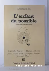 L'enfant du possible, pour une autre éducation