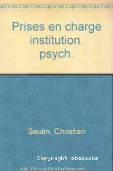 Prises en charge institutionnelles en psychiatrie : méthodologie de la recherche évaluative
