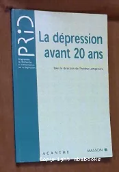 La dépression avant 20 ans