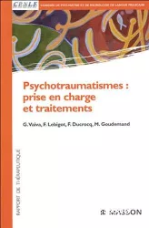 Psychotraumatismes : prise en charge et traitements