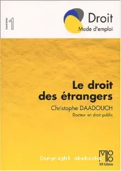 Le droit des étrangers