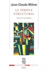Le périple structural : figures et paradigme