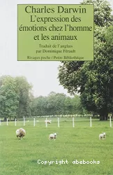 L'expression de l'émotion chez l'homme et les animaux