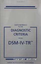 Quick reference to the diagnostic criteria from DSM-IV-TR