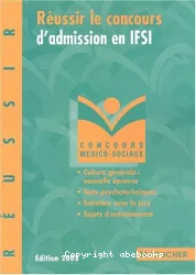 Réussir le concours d'admission en IFSI