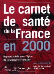 Le carnet de santé de la France en 2000