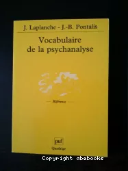 Vocabulaire de la psychanalyse