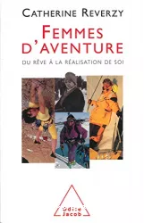 Femmes d'aventure : du rêve à la réalisation de soi