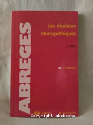 Les douleurs neuropathiques