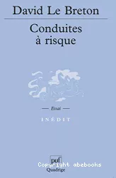 Conduites à risque : des jeux de mort au jeu de vivre