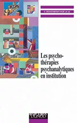 Les psychothérapies psychanalytiques en institution