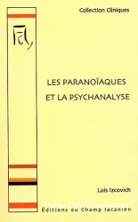 Les paranoïaques et la psychanalyse