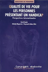 Qualité de vie pour les personnes présentant un handicap : perspectives internationales