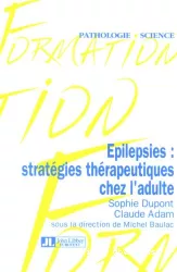 Epilepsies : stratégies thérapeutiques chez l'adulte