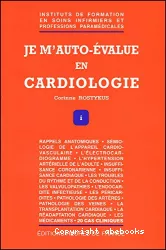 Je m'auto-évalue cardiologie