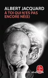 A toi qui n'es pas encore né-e