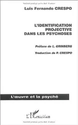 L'identification projective dans les psychoses