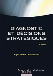 Diagnostic et décisions stratégiques