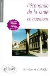 L'économie de la santé en question