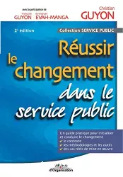 Réussir le changement dans le service public