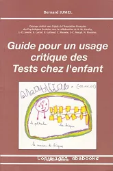 Guide pour un usage critique des tests chez l'enfant