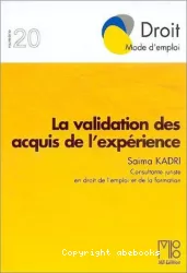 La validation des acquis de l'expérience