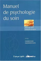 Manuel de psychologie du soin