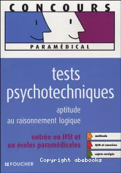 Tests psychotechniques aptitude au raisonnement logique : entrée en IFSI et en école paramédicales