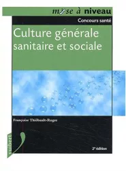 Culture générale, sanitaire et sociale