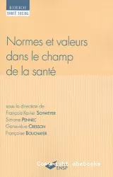 Normes et valeurs dans le champ de la santé