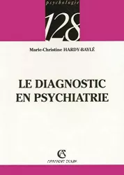 Le diagnostic en psychiatrie