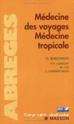 Médecine des voyages, médecine tropicale