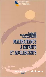 Maltraitance à enfants et adolescents