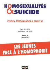 Homosexualités et suicide : études, témoignages et analyse