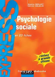Psychologie sociale en 23 fiches