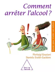 Comment arrêter l'alcool ?