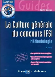 La culture générale du concours IFSI : méthodologie