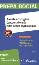 Annales corrigées concours d'entrée Aide médico-psychologiques