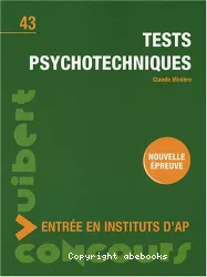 Tests psychotechniques : entrée en instituts d'auxiliaire de puériculture