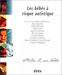 Les bébés à risque autistique