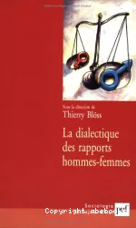 La dialectique des rapports hommes-femmes