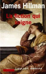 La fiction qui soigne